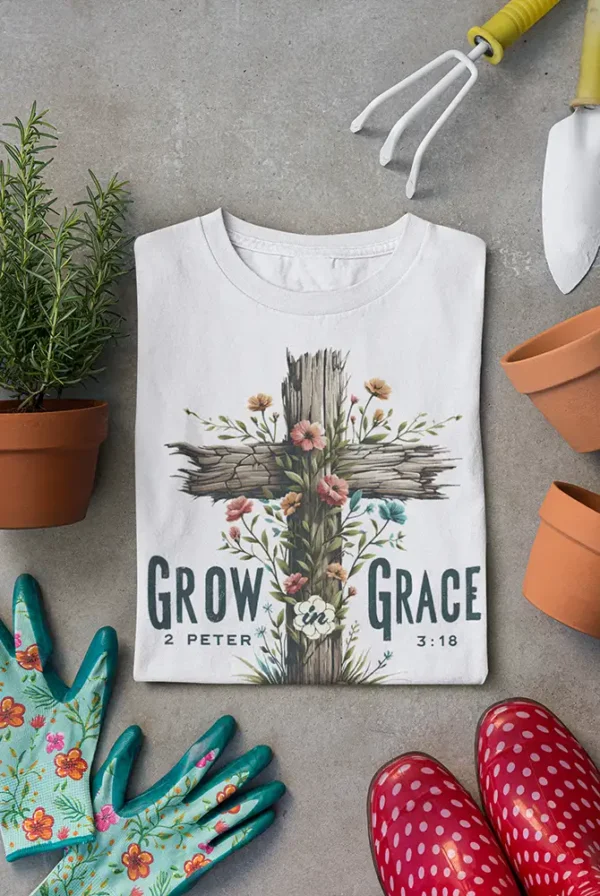 Grow in Grace -Printed Ladies summer T-Shirt